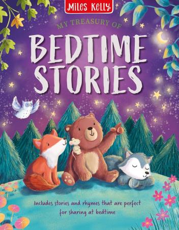 Book cover number 1 for My Treasury Of Bedtime Stories written by Miles Kelly published by Miles Kelly Publishing
