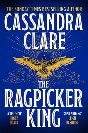 Book cover number 1 for The Ragpicker King written by Cassandra Clare published by Tor