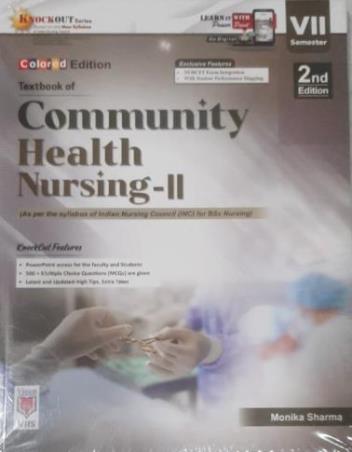 Book cover number 1 for Textbook Of Community Health Nursing-2 (Semester 7) written by Monika Sharma published by Vision Health Sciences Publisher