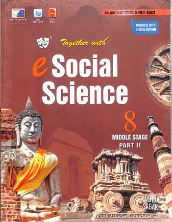 Book cover number 1 for Together With e Social Science 8 Part-2 (NEP 2020 & NCF 2023) Middle Stage written by NA published by Rachna Sagar Pvt. Ltd.