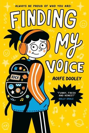 Book cover number 1 for Finding My Voice written by Aoife Dooley published by Scholastic