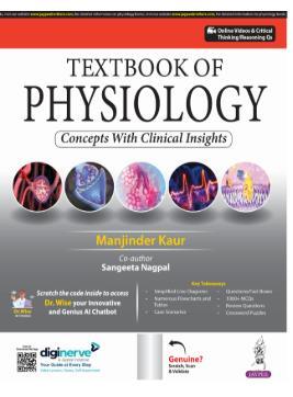 Book cover number 1 for Textbook of Physiology : Concepts With Clinical Insights written by Manjinder Kaur, Sangeeta Nagpal published by Jaypee Brothers Medical Publishers (P) Ltd.