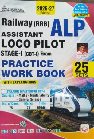 Book cover number 1 for Railway (RRB) ALP Stage-1 (CBT-1) Exam Practice Work Book (25 Sets) 2026-27 Edition written by NA published by Kiran Institute Of Career Excellence Pvt. Ltd.