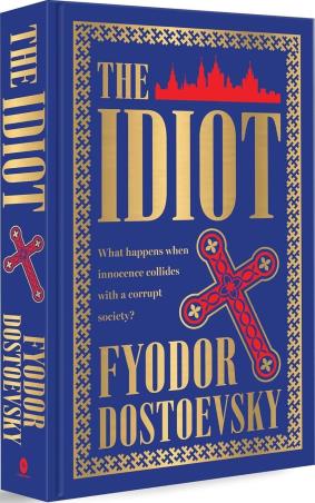 Book cover number 1 for The Idiot written by Fyodor Dostoevsky published by Fingerprint Publishing