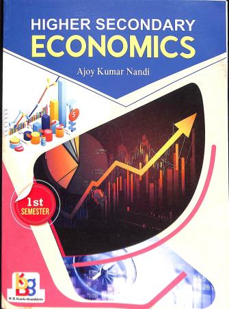 Book cover number 1 for Higher Secondary Economics Class 11 Semester 1 written by Ajoy Kumar Nandi published by B. B. Kundu Grandsons