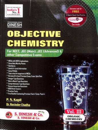 Book cover number 3 for Dinesh Objective Chemistry Volume 1, 2 & 3 (138th Edition) 2026 written by P. N. Kapil, Ravinder Chadha published by S. Dinesh & Co.
