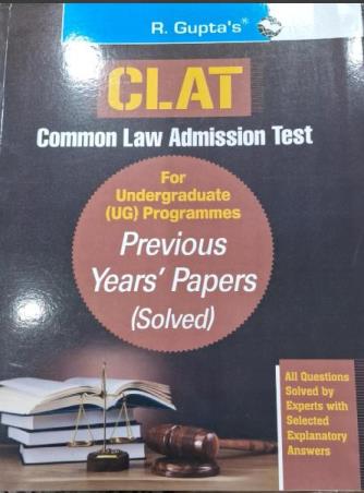 Book cover number 1 for R. Gupta's CLAT For Undergraduate (UG) Programmes Previous Years' Papers (Solved) written by NA published by Ramesh Publishing House