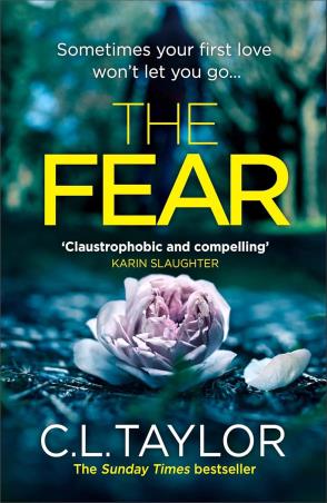 Book cover number 1 for The Fear written by C. L. Taylor published by Avon