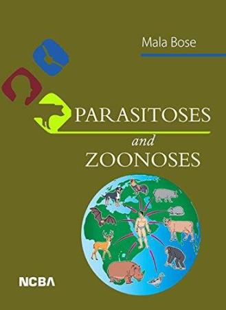 Book cover number 1 for Parasitoses And Zoonoses written by Mala Bose published by New Central Book Agency (P) Ltd