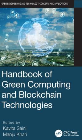 Book cover number 1 for Handbook of Green Computing and Blockchain Technologies written by Kavita Saini, Manju Khari published by CRC Press