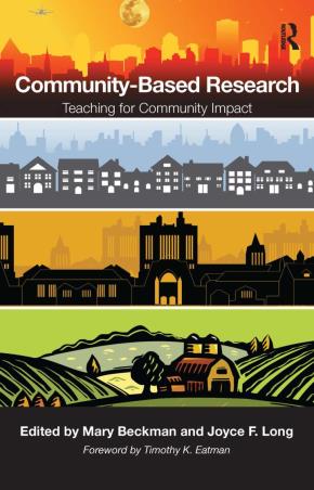 Book cover number 1 for Community-Based Research : Teaching for Community Impact written by Mary Beckman, Joyce F. Long published by Routledge