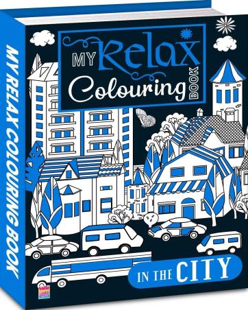 Book cover number 1 for My Relax Colouring Book – In the City written by NA published by Brijbasi Art Press Ltd