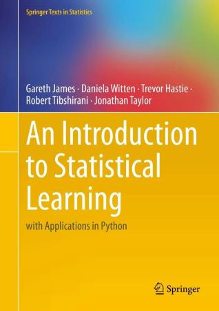 Book cover number 1 for An Introduction to Statistical Learning with Applications in Python written by Trevor Hastie, Robert Tibshirani, Gareth James, Daniela Witten, Jonathan Taylor published by Springer