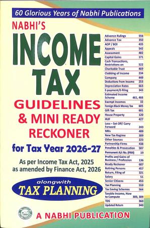 Book cover number 1 for Nabhis Income Tax Guidelines & Mini Ready Reckoner 2026-27 Along With Tax Planning written by NA published by A Nabhi Publication