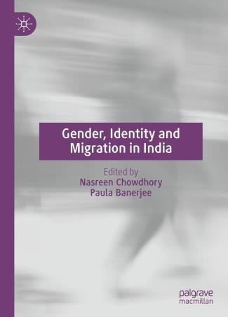 Book cover number 1 for Gender, Identity And Migration In India written by Paula Banerjee, Nasreen Chowdhory published by Palgrave Macmillan