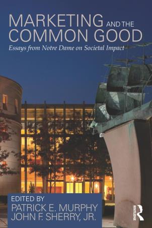 Book cover number 1 for Marketing and the Common Good written by Patrick E. Murphy published by Routledge