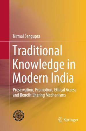 Book cover number 1 for Traditional Knowledge in Modern India written by Nirmal Sengupta published by Springer