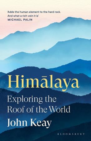 Book cover number 1 for Himalaya : Exploring the Roof of the World written by John Keay published by Bloomsbury Publishing