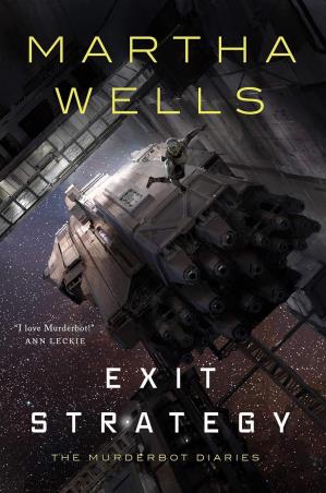 Book cover number 1 for Exit Strategy written by Martha Wells published by Tordotcom