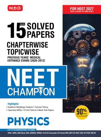 Book cover number 1 for 15 Years Solved Papers NEET Champion Physics (For NEET 2027) written by NA published by MTG Learning Media (P) Ltd.