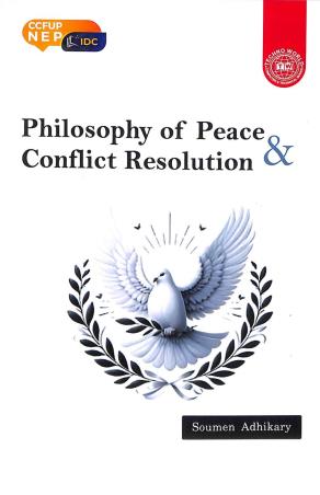 Book cover number 1 for Philosophy Of Peace & Conflict Resolution written by Soumen Adhikary published by Techno World
