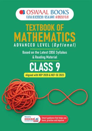 Book cover number 1 for Oswaal Textbook of Mathematics Advanced Level (Optional) CBSE Class 9 (NEP 2020 & NCF-SE 202 written by NA published by Oswaal Books