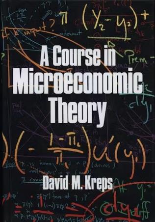Book cover number 1 for A Course In Microeconomic Theory written by David M. Kreps published by Princeton University Press