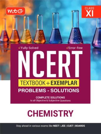 Book cover number 1 for NCERT Textbook + Exemplar Problem Solutions Chemistry Class 11 written by NA published by MTG Learning Media (P) Ltd.