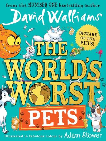 Book cover number 1 for The World's Worst Pets written by David Walliams published by Harper Collins Publishers