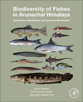 Book cover number 1 for Biodiversity of Fishes in Arunachal Himalaya written by Achom Darshan Singh, Santoshkumar Abujam, D. N. Das published by Academic Press