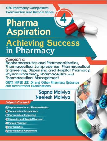 Book cover number 1 for Pharma Aspiration 4 : Achieving Success in Pharmacy written by Sapna Malviya, Neelesh Malviya published by CBS Publishers & Distributors Pvt. Ltd.