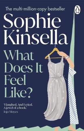 Book cover number 1 for What Does it Feel Like? written by Sophie Kinsella published by Penguin Books