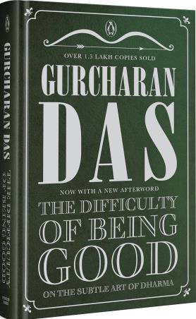Book cover number 1 for The Difficulty of Being Good : On the Subtle Art of Dharma written by Gurcharan Das published by Source Books