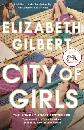 Book cover number 1 for City of Girls written by Elizabeth Gilbert published by Bloomsbury Publishing