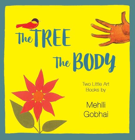 Book cover number 1 for The Tree, The Body written by Mehlli Gobhai published by Talking Cub
