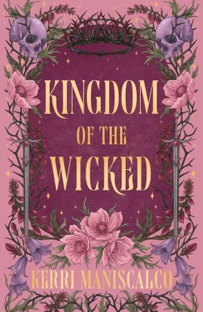 Book cover number 1 for Kingdom of the Wicked written by Kerri Maniscalco published by Hodderscape