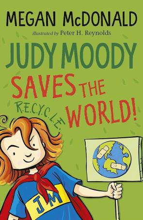 Book cover number 1 for Judy Moody Saves the World! written by Megan McDonald published by Walker Books