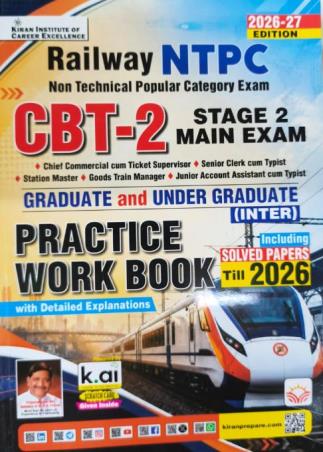 Book cover number 1 for Railway NTPS  CBT-2 Stage Main Exam Practice Work Book (2026-27 Edition) written by NA published by Kiran Institute Of Career Excellence Pvt. Ltd.