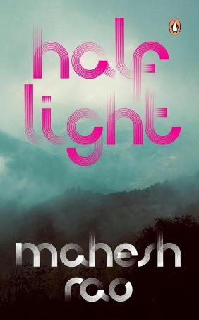 Book cover number 1 for Half Light written by Mahesh Rao published by Penguin Books