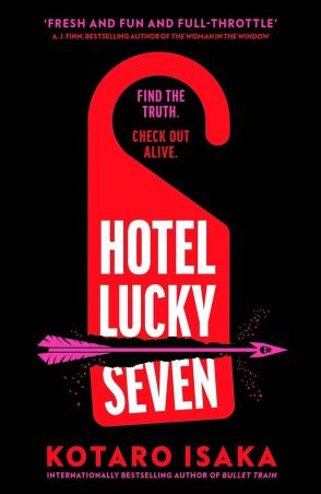 Book cover number 1 for Hotel Lucky Seven written by Kotaro Isaka published by Vintage