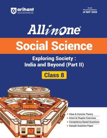 Book cover number 1 for All in One Social Science Exploring Society : India and Beyond (Part 2) Class 8 (NEP 2020) written by NA published by Arihant Prakashan