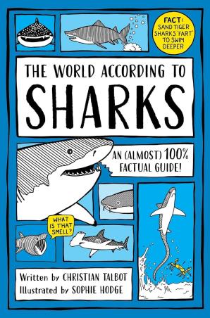 Book cover number 1 for The World According to Sharks written by Christian Talbot published by Puffin