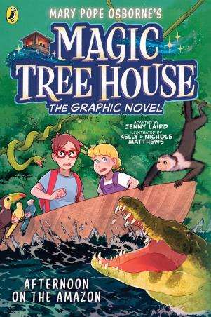 Book cover number 1 for Magic Tree House : Afternoon on the Amazon (The Graphic Novel) written by Jenny Laird published by Puffin