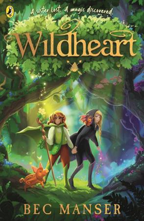 Book cover number 1 for Wildheart written by Bec Manser published by Puffin