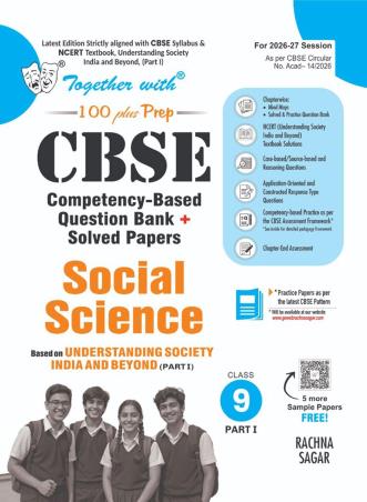 Book cover number 1 for Together With CBSE Competency Based Question Bank + Solved Papers Social Science 9 Part-1 (2026-27) written by NA published by Rachna Sagar Pvt. Ltd.