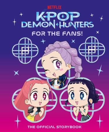 Book cover number 1 for KPop Demon Hunters - For the Fans! (The Official Storybook) written by Angela Song published by Puffin