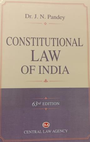 Book cover number 1 for Constitutional Law Of India written by J. N. Pandey published by Central Law Agency