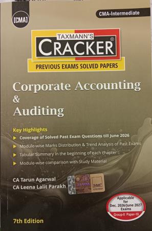 Book cover number 1 for Taxmann's CRACKER for Corporate Accounting & Auditing written by Leena Lalit Parakh, Tarun Agarwal published by Taxmann Publications Pvt. Ltd.