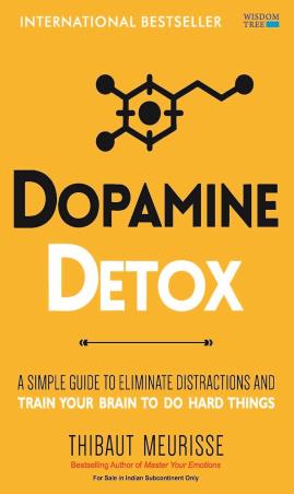 Book cover number 1 for Dopamine Detox written by Thibaut Meurisse published by Wisdom Tree