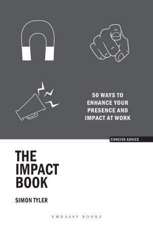 Book cover number 1 for The Impact Book written by Simon Tyler published by Embassy Books